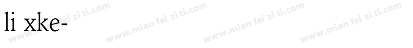 li xke字体转换